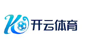 开云·体育“娱乐”（官网）KAIYUN SPORTS